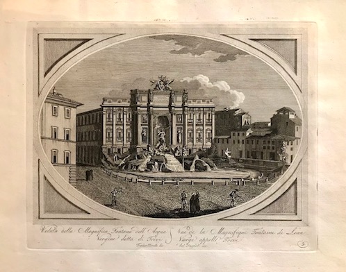 Morel François - Poggioli Antonio Veduta della Magnifica Fontana dell'Acqua Vergine detta di Trevi 1800 Roma 